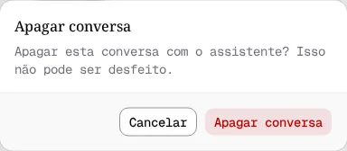 Janela Apagar conversa com a pergunta Apagar esta conversa com o assistente? e os botões Cancelar e Apagar conversa.