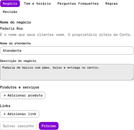 Formulário na etapa Negócio, com os campos Nome do atendente e Descrição do negócio e os botões Adicionar produto e Adicionar link.