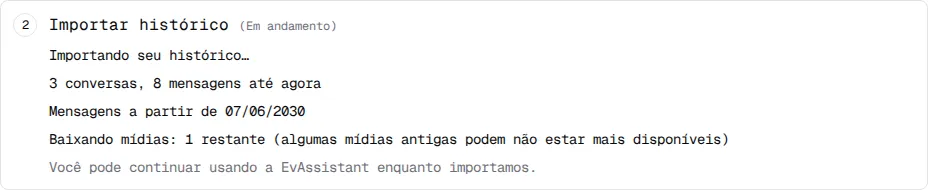 Etapa Importar histórico com a linha Baixando mídias: 1 restante.