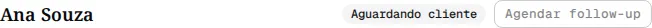 Topo da conversa com o botão Agendar follow-up desativado.
