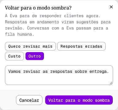 Janela Voltar para o modo sombra com o motivo Outro escolhido e uma observação.
